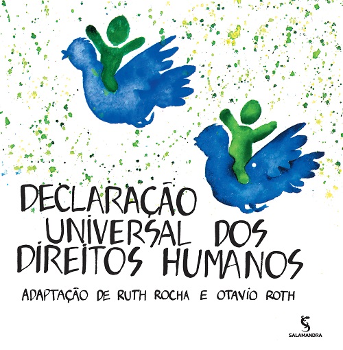 Ruth Rocha e Otávio Roth lançam Declaração dos Direitos Humanos adaptada para crianças